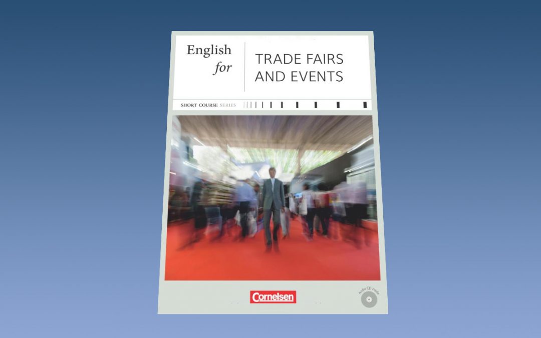 English for Trade Fairs* / Messebesuche